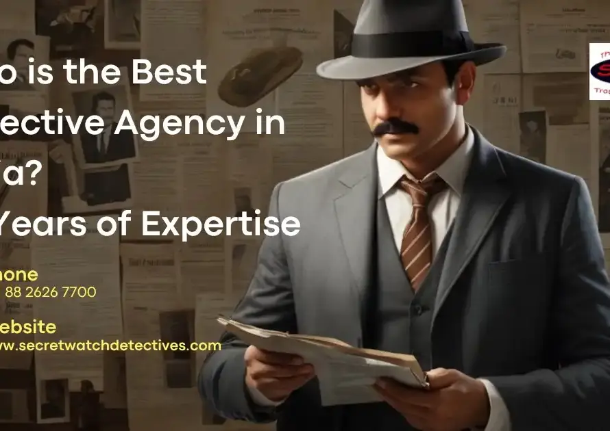 Who is the Best Detective Agency in India 25 Years of Expertise, Detective in Delhi, Detective in India, Detectives in Delhi, Detectives in India, Best Detective in Delhi, Best Detective in India, Top Detective in Delhi, Top Detective in India, Best Detective Agency in Delhi, Best Detective Agency in India, Best Private Detective Agency in India, Top Private Detective in India, Corporate Investigation Agency in Delhi, Corporate Investigation Agency in India, Delhi Detective Agency, detective agencies in india, Divorce Detective Agency in Delhi, Divorce Detective Agency in India, Divorce Detectives in Delhi, Divorce Detectives in India, Famous Detective Agency in Delhi, Famous Private Detective Agency in India, Love Affair Detective Agency in Delhi, Love Affair Detective in Delhi, Missing People Detective in Delhi, Missing People Detective Agency in Delhi, Personal Investigation Agency in Delhi, Personal Investigation Agency in India, Best Personal Investigation Agency in India, Personal Investigator in India, Personal Investigators in Delhi, Best Surveillance agency in Delhi, Surveillance agency in Delhi, Top Surveillance agency in Delhi, Who is the Surveillance agency in Delhi,