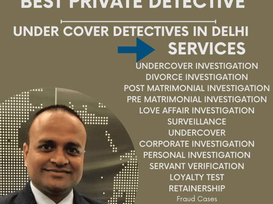 Under Cover Detectives in Delhi