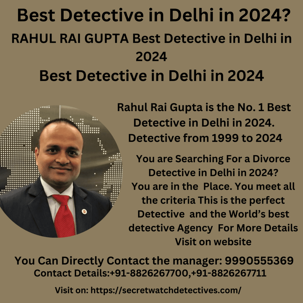 Best Detective in Delhi