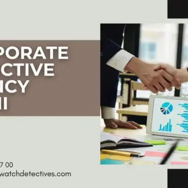corporate detective agency delhi