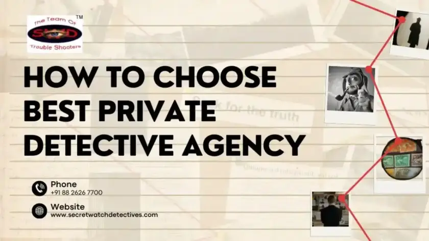 How to Choose Private Detective Agency