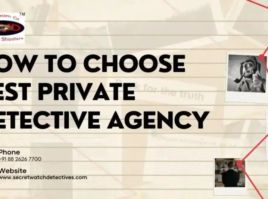 How to Choose Private Detective Agency