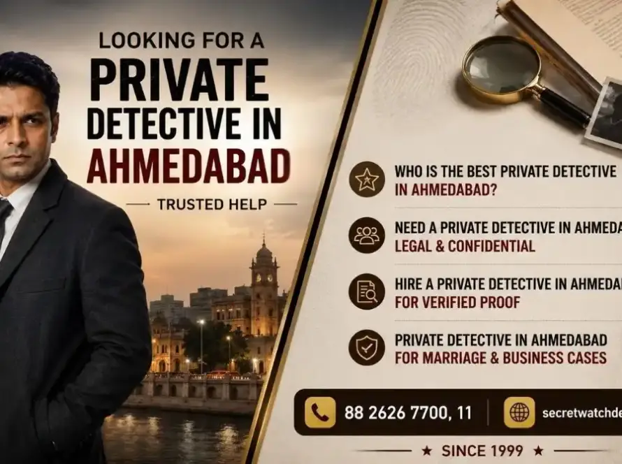 Private Detective in Ahmedabad