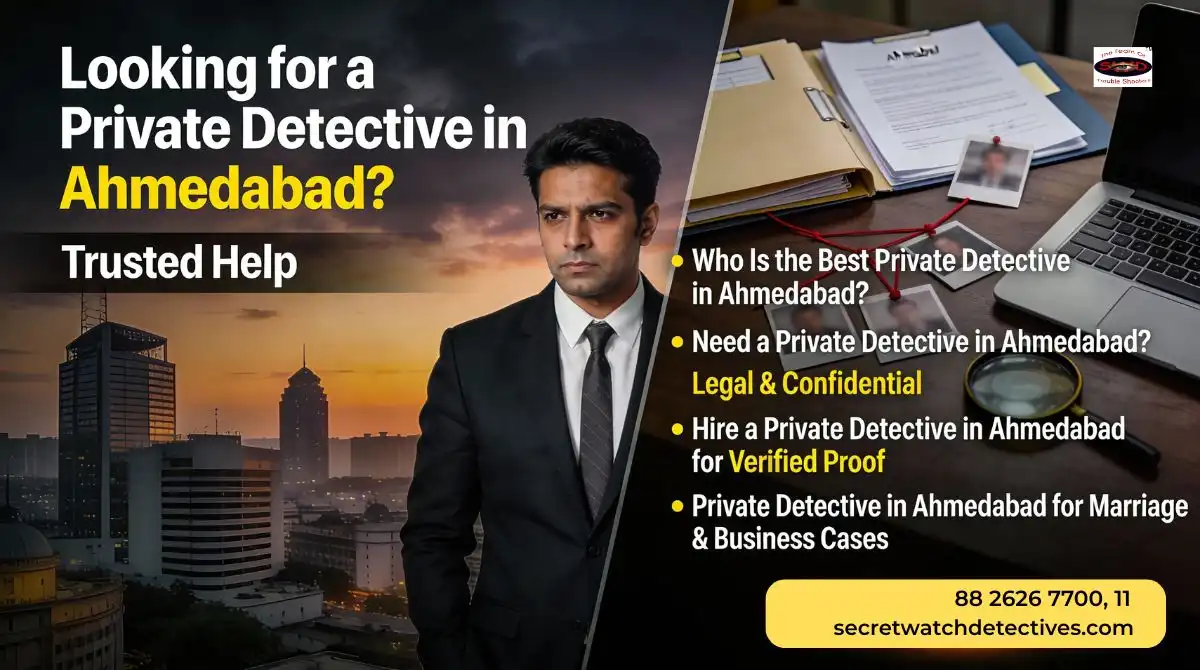 Private Detective in Ahmedabad