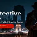 Best Detective in South Delhi | Professional Detective